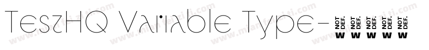 TestHQ Variable Type字体转换